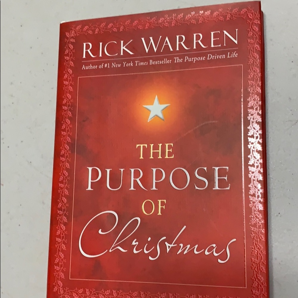 The Purpose If Christmas by Rick Warren
